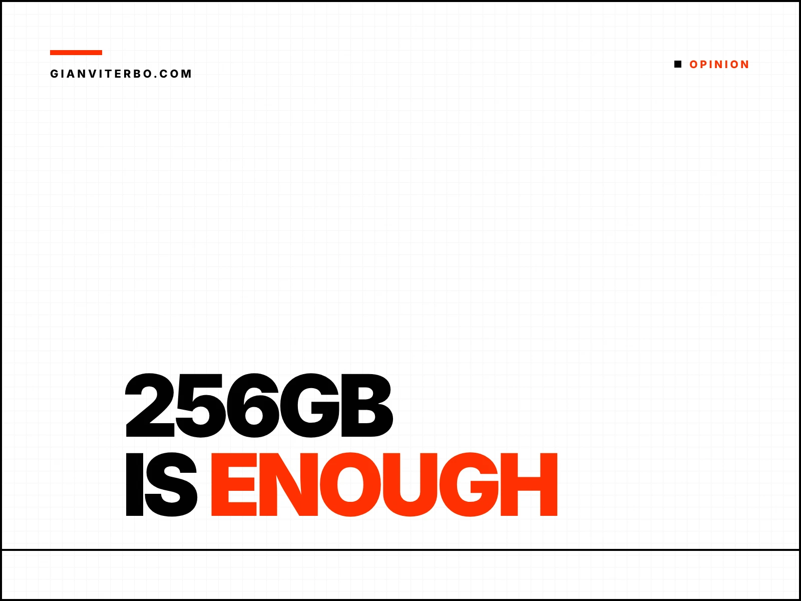 256GB IS ENOUGH phrase card for the iPhone Duo opinion piece